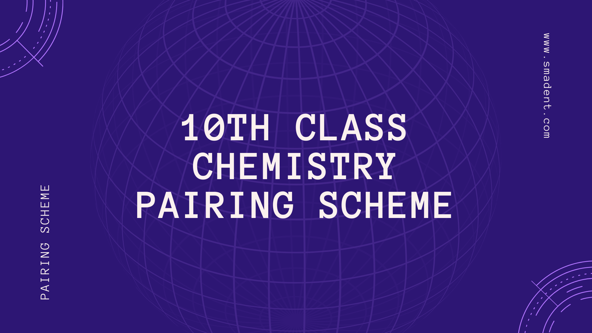 10th Class Chemistry Pairing Scheme 2020